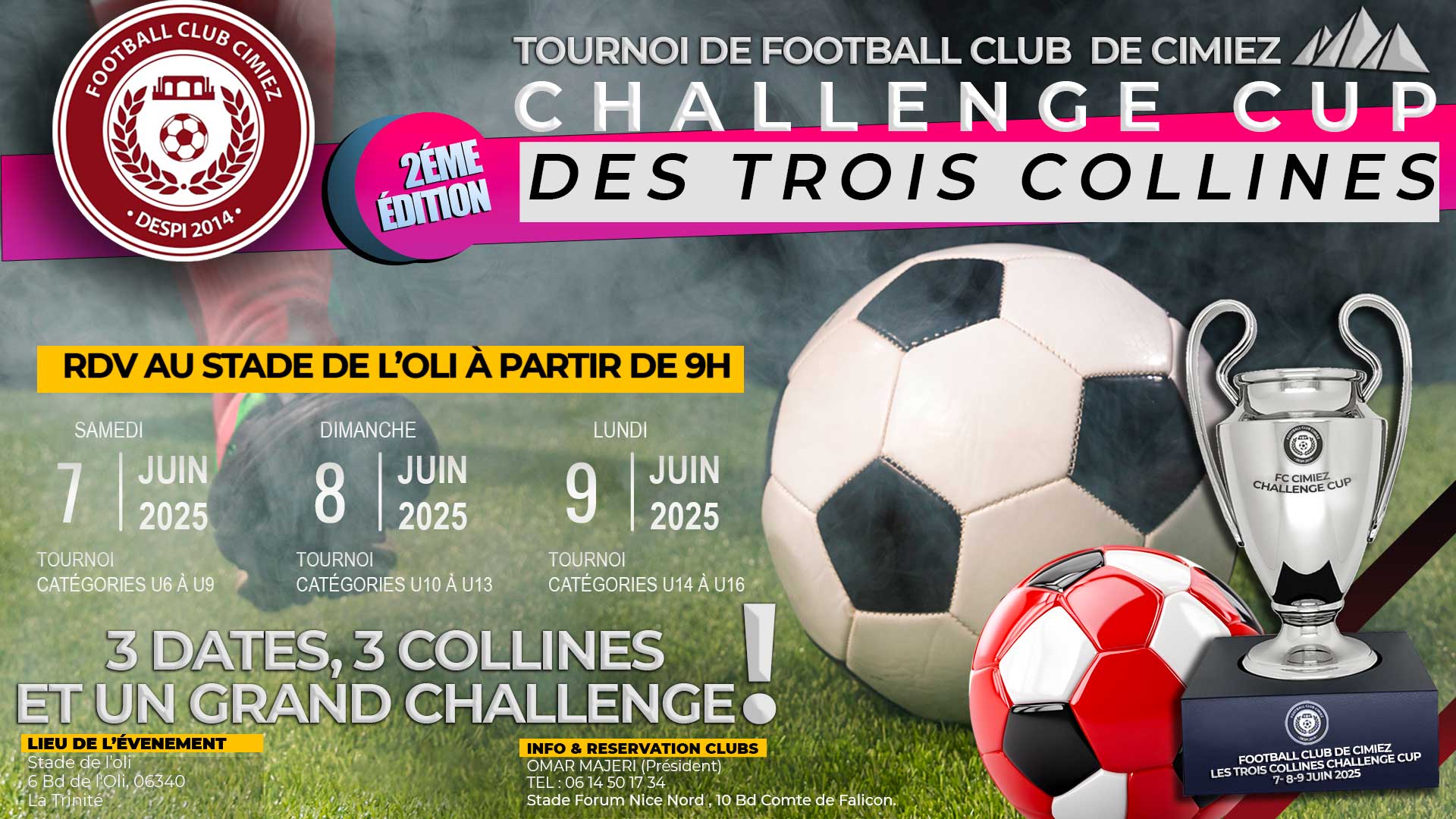 Tournoi FC Cimiez :  3 DATES, 3 Collines et un Grand Challenge  : 2ème Édition